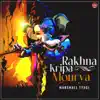 Marshall Tyagi - Rakhna Kripa Mourya - Single